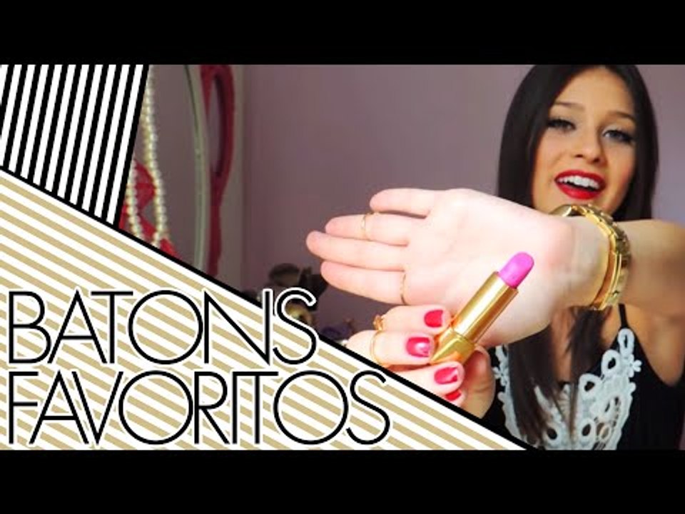 MEUS TOP 7 BATONS FAVORITOS