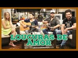 AS MAIORES LOUCURAS DE AMOR | PAPO SERTANEJO COM FERNANDO & SOROCABA E THAEME & THIAGO
