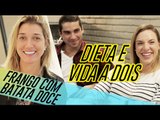 CASAL FITNESS FRANGO COM BATATA DOCE FALA SOBRE DIETA COM GABRIELA PUGLIESI | VENDI MEU SOFÁ SQN