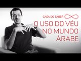 O uso do véu no mundo árabe | Plínio Gomes