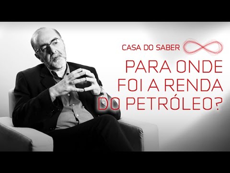 Para onde foi a renda do petróleo? | Sidney Ferreira Leite