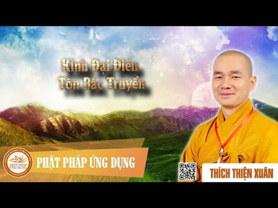 Kinh Đại Điển Tôn Bắc Truyền - Đại đức Thích Thiện Xuân