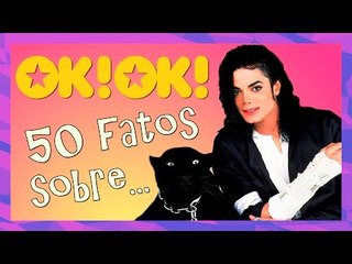 50 FATOS SOBRE MICHAEL JACKSON