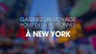 Non Stop People - Gagnez un voyage à New-York