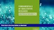 Pre Order Fundamentals of Qualitative Research (Understanding Qualitative Research) On Book