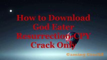God Eater Resurrection Crack Only CPY _ CPY CRACK