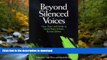 Hardcover Beyond Silenced Voices: Class, Race, and Gender in United States Schools, Revised