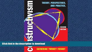 Pre Order Constructivism: Theory, Perspectives And Practice Full Book