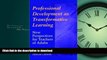 Pre Order Professional Development as Transformative Learning: New Perspectives for Teachers of