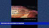 Read Book Clinical Simulations for Teacher Development: A Companion Manual for Teachers On Book