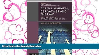 READ THE NEW BOOK Capital Markets, Derivatives and the Law: Evolution After Crisis BOOOK ONLINE