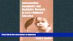 Pre Order Understanding Quantitative and Qualitative Research in Early Childhood Education (Early