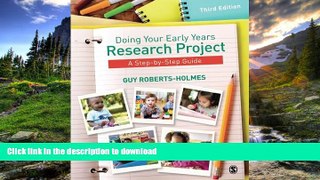 READ Doing Your Early Years Research Project: A Step by Step Guide