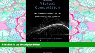 FAVORIT BOOK Virtual Competition: The Promise and Perils of the Algorithm-Driven Economy BOOK