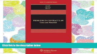 READ THE NEW BOOK Problems in Contract Law: Cases and Materials, Seventh Edition (Aspen Casebook)