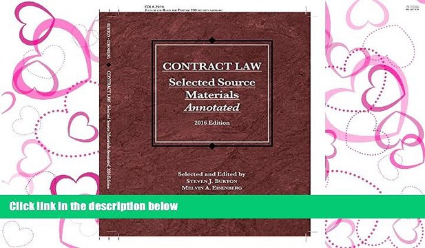 READ THE NEW BOOK Contract Law, Selected Source Materials Annotated (Selected Statutes) BOOOK ONLINE