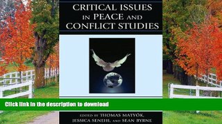 Audiobook Critical Issues in Peace and Conflict Studies: Theory, Practice, and Pedagogy  Full Book
