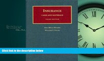 READ THE NEW BOOK Cases and Materials on the Regulation and Litigation of Insurance (University