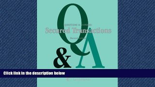 READ book Questions   Answers: Secured Transactions BOOOK ONLINE