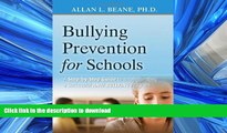 Pre Order Bullying Prevention for Schools: A Step-by-Step Guide to Implementing a Successful