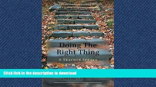 Audiobook Doing the Right Thing: A Teacher Speaks On Book