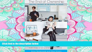 FAVORIT BOOK The End of Ownership: Personal Property in the Digital Economy (The Information