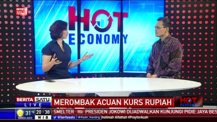 Hot Economy: Merombak Acuan Kurs Rupiah #4