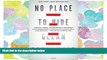 READ THE NEW BOOK No Place to Hide: Edward Snowden, the NSA, and the U.S. Surveillance State READ