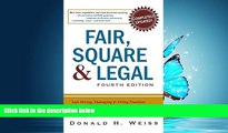 READ THE NEW BOOK Fair, Square   Legal: Safe Hiring, Managing   Firing Practices to Keep You