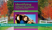Hardcover Identifying Gifted Students: A Step-by-Step Guide (Practical Strategies in Gifted