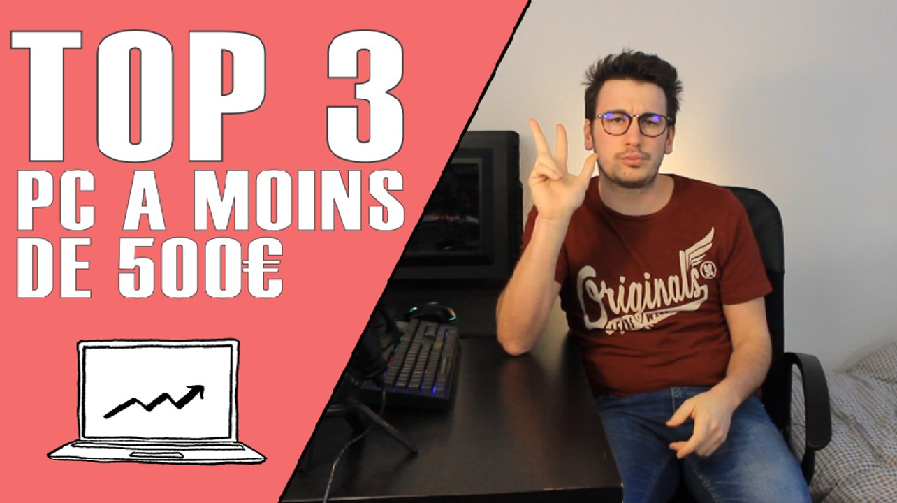 TOP 3 PC 500 EUROS (9/24)