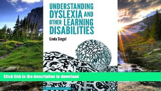 Hardcover Understanding Dyslexia and Other Learning Disabilities  On Book