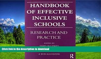 Pre Order Handbook of Effective Inclusive Schools: Research and Practice  On Book