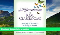 READ Differentiation for Real Classrooms: Making It Simple, Making It Work