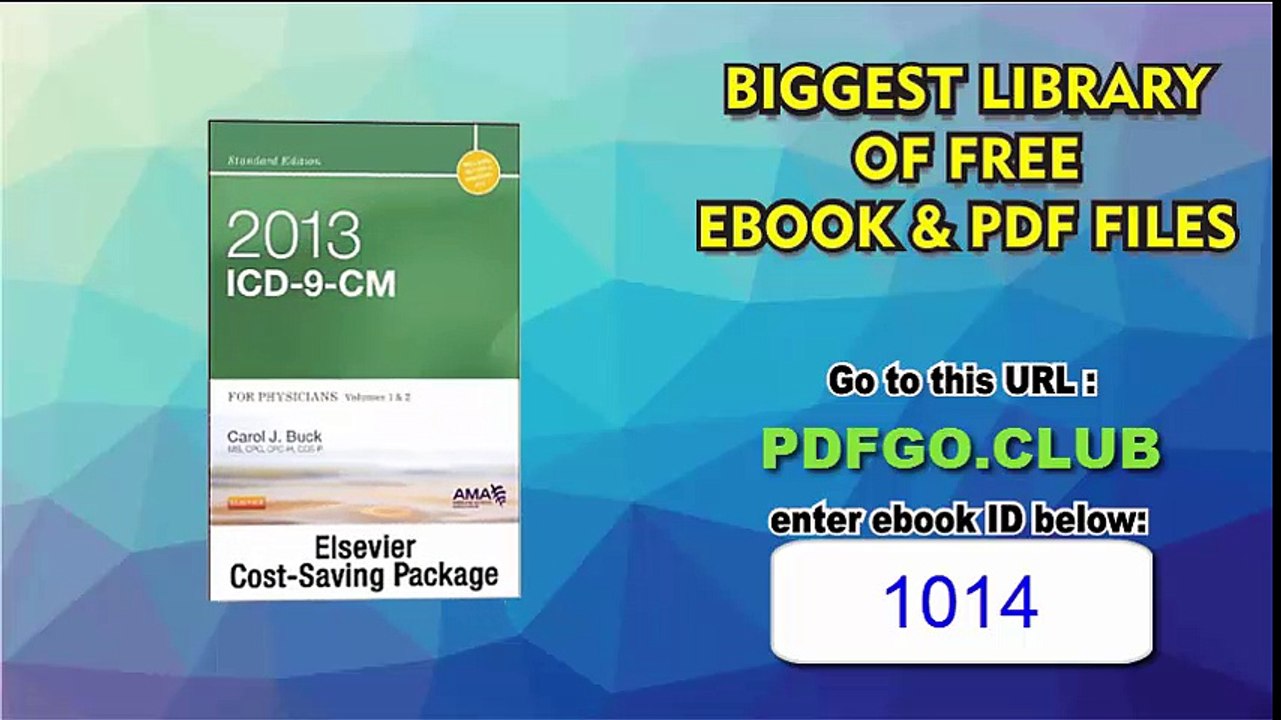 2013 ICD-9-CM for Physicians, Volumes 1  2 Standard Edition with CPT 2013 Standard Edition Package, 1e 1