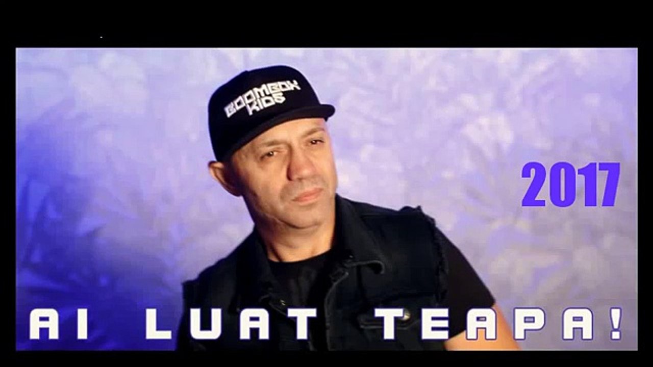 NICOLAE GUTA - TI-AI LUAT TEAPA [█▬█ █ ▀█▀ 2017]