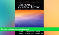 Read Book The Program Evaluation Standards: A Guide for Evaluators and Evaluation Users Full Book