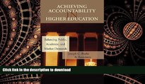 Pre Order Achieving Accountability in Higher Education: Balancing Public, Academic, and Market