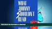 Free [PDF] What Johnny Shouldn`t Read: Textbook Censorship in America Full Download