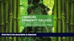 Read Book Financing Community Colleges: Where We Are, Where We re Going (The Futures Series on