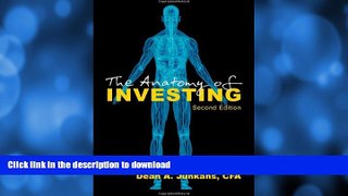 Read Book The Anatomy of Investing: Second Edition Full Book