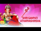 Ganesh Songs - Ganpati Atharvashirsha by Vaibhavi Shete | Ganesh Stotra
