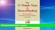 READ The 12 Simple Steps of MoneyMinding: The Foundation for Expanding Financial Possibilities in