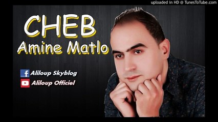 Amine Matlo ♫ Histoir Kdima [Hommage Cheb Akil ]