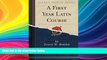 Buy NOW  A First Year Latin Course (Classic Reprint) James B. Smiley  Full Book