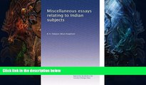 PDF  Miscellaneous essays relating to Indian subjects B. H. Hodgson  PDF