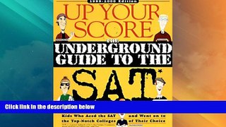 Price Up Your Score: The Underground Guide to the Sat, 1999-2000 Michael Colton For Kindle