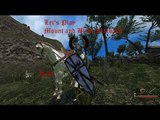 Let's Play Mount&Blade Warband Part 1