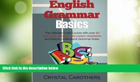 Price English Grammar Basics: The Ultimate Crash Course with over 50 Exercises, Quizzes,