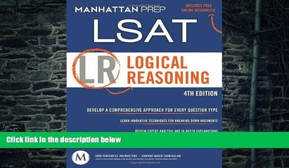 Pre Order Logical Reasoning: LSAT Strategy Guide, 4th Edition Manhattan Prep On CD